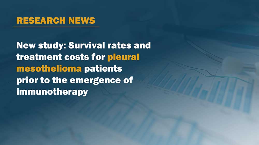 Survival rates and treatments costs for pleural mesothelioma patients prior to the emergence of immunotherapy