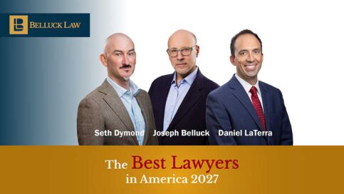 Belluck Law, LLP Attorneys Recognized as Among “The Best Lawyers in America”